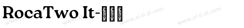RocaTwo It字体转换